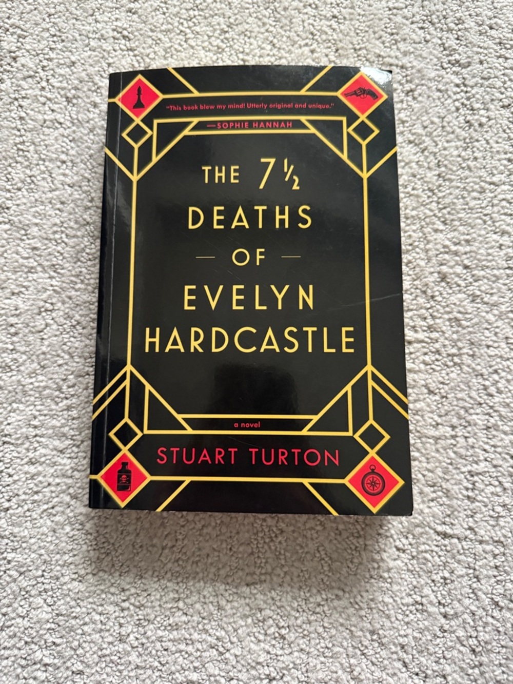 The 7½ Deaths of Evelyn Hardcastle by Stuart Turton book